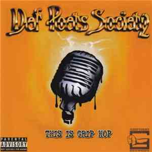 Def Poets Society - This Is Grip Hop