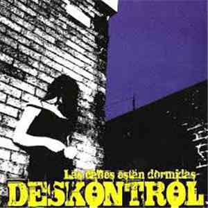 Deskontrol - Las Calles Están Dormidas