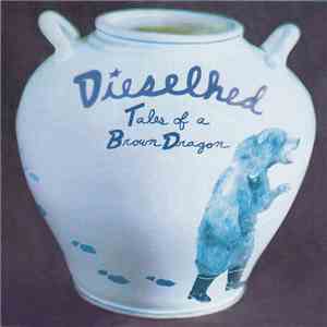 Dieselhed - Tales Of A Brown Dragon