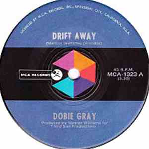 Dobie Gray - Drift Away
