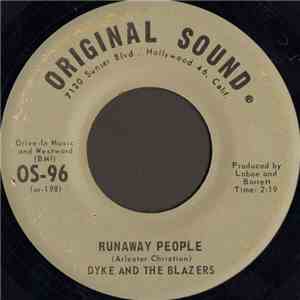 Dyke And The Blazers - Runaway People / I'm So All Alone
