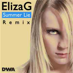 Eliza G - Summer Lie (Remix)