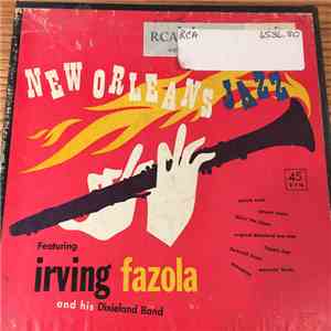Irving Fazola And His Dixieland Band - New Orleans Jazz
