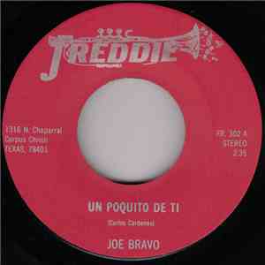 Joe Bravo - Un Poquito De Ti / Me Anamore De Ti