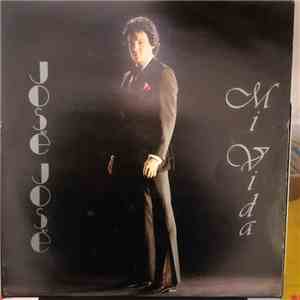 José José - Mi Vida