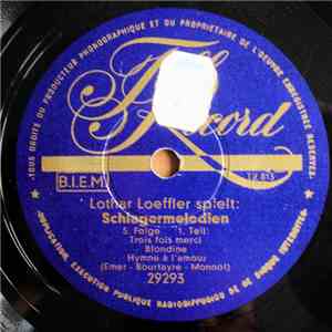 Lothar Loeffler - Spielt Schlagermelodien 5. Folge