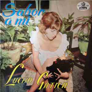 Lucho Gatica - Sabor A Mi