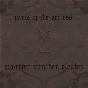 Maarten van der Vleuten - Parts Of The Process