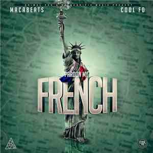 Macabeats, Cool FD - Pardon My French