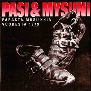 Pasi & Mysiini - Parasta musiikkia vuodesta 1979