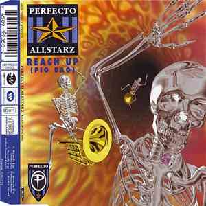 Perfecto Allstarz - Reach Up (Pig Bag)