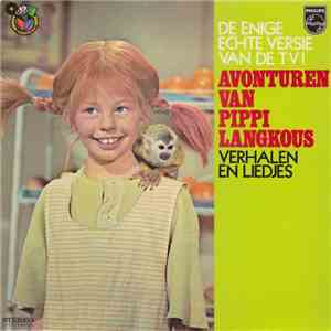 Pippi Langkous - Avonturen Van Pippi Langkous (Verhalen En Liedjes)