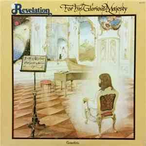 Revelation  - For His Glorious Majesty