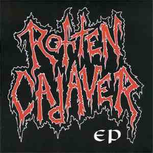 Rotten Cadaver - Rotten Cadaver