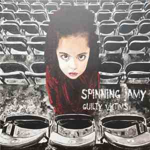 Spinning Jamy - Guilty Victims