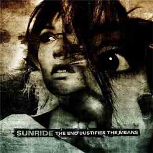 Sunride - The End Justifies The Means