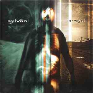 Sylvan  - X-Rayed