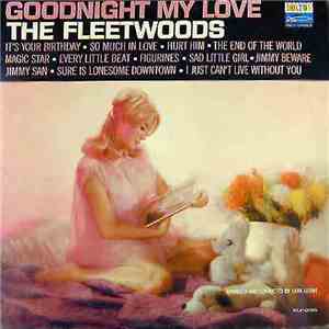 The Fleetwoods - Goodnight My Love