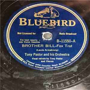 Tony Pastor And His Orchestra - Brother Bill