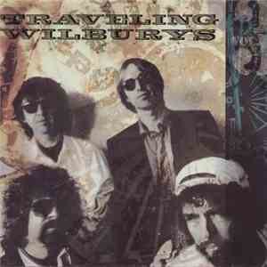 Traveling Wilburys - Vol. 3