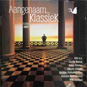 Various - Aangenaam... Klassiek - Editie 1997