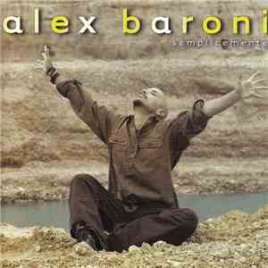 Alex Baroni - Semplicemente
