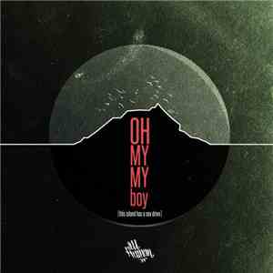 All Human - Oh My My Boy