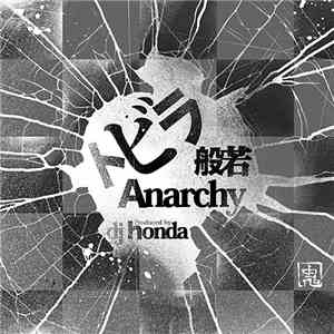 般若 & Anarchy - トビラ