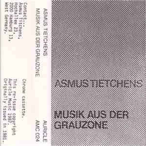 Asmus Tietchens - Musik Aus Der Grauzone