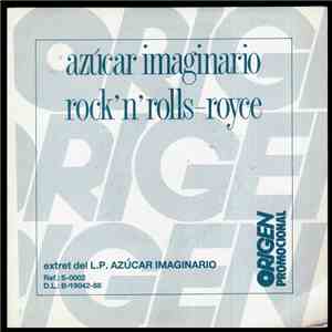 Azúcar Imaginario - Rock'nRolls-Royce