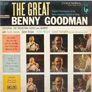 Benny Goodman, His Orchestra, Quartet and Sextet - The Great Benny Goodman