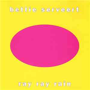 Bettie Serveert - Ray Ray Rain