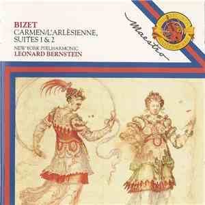 Bizet, Leonard Bernstein, New York Philharmonic - Carmen / L'arlésienne, Suites 1 & 2