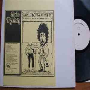 Bob Dylan - Early 60's Revisited