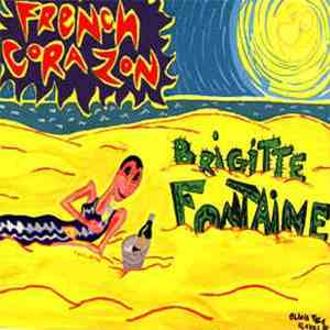 Brigitte Fontaine - French Corazon