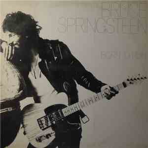 Bruce Springsteen - Born To Run