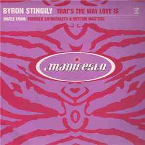 Byron Stingily - That's The Way Love Is