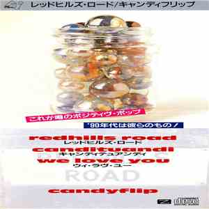 Candy Flip - Redhills Road