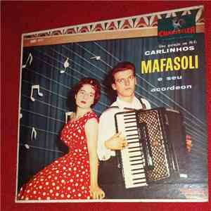 Carlinhos Mafasoli - E Seu Acordeon