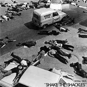 Crystal Stilts - Shake The Shackles