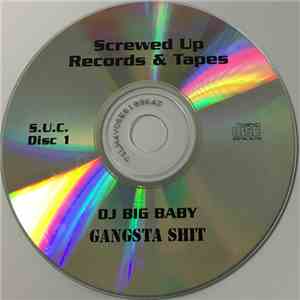 DJ Big Baby - Gangsta Shit