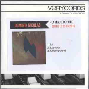 Dominik Nicolas - La Beauté De L'Idée