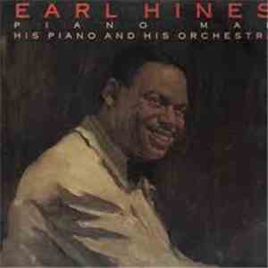 Earl Hines - Piano Man