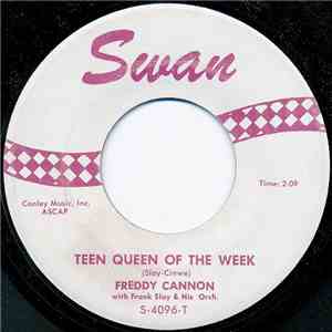Freddy Cannon With Frank Slay & His Orch. - Teen Queen Of The Week / Wild G ...