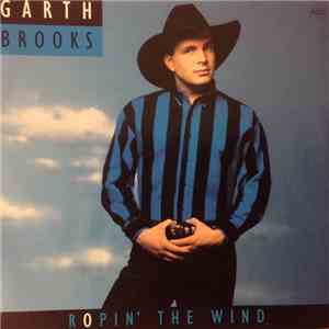 Garth Brooks - Ropin' The Wind