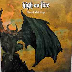 High On Fire - Blessed Black Wings