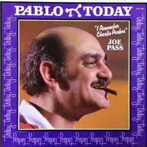 Joe Pass - I Remember Charlie Parker