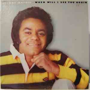 Johnny Mathis - When Will I See You Again