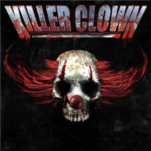 Killer Clown  - Killer Clown