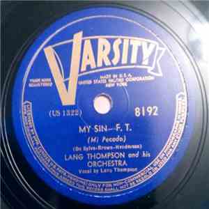 Lang Thompson And His Orchestra - My Sin / Happy Birthday to You
